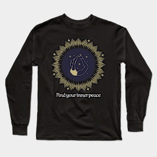 Find your inner peace, yoga Long Sleeve T-Shirt